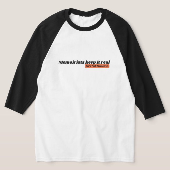 Memoirists behålla är baseball T Shirt (Laydown)