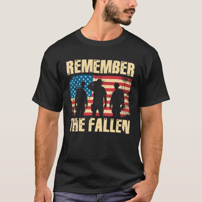 Memorial Day Remember The Fallen Veteran Military  T Shirt (Framsida)