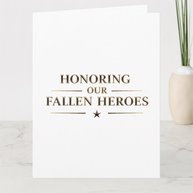 Memorial Day / Tarjeta Honoring Our Fallen Heroes Kort (Framsida)