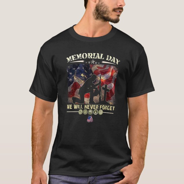 Memorial Day: Vi kommer aldrig att glömma Veteran  T Shirt (Framsida)