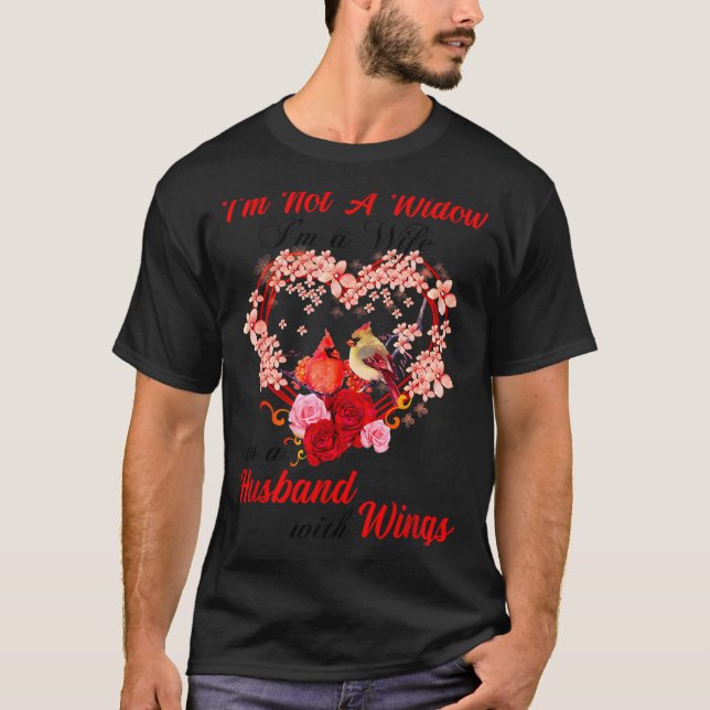 Memorial I'm Not A Widow Husband Wings Cardinal An T Shirt (Framsida)