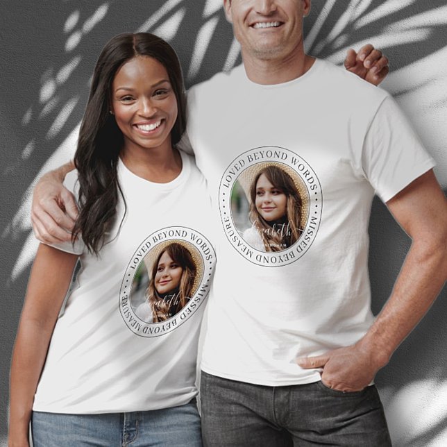 Memorial Loved bortom Ord Elegant Chic Photo T Shirt (Skapare uppladdad)