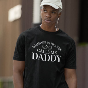 Memorial Någon i himlen kallar mig pappa T-Shirt