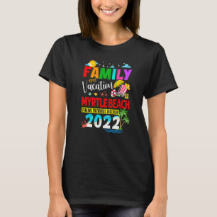 Memorition för Skapar av Family Vacation Myrtle Be T Shirt