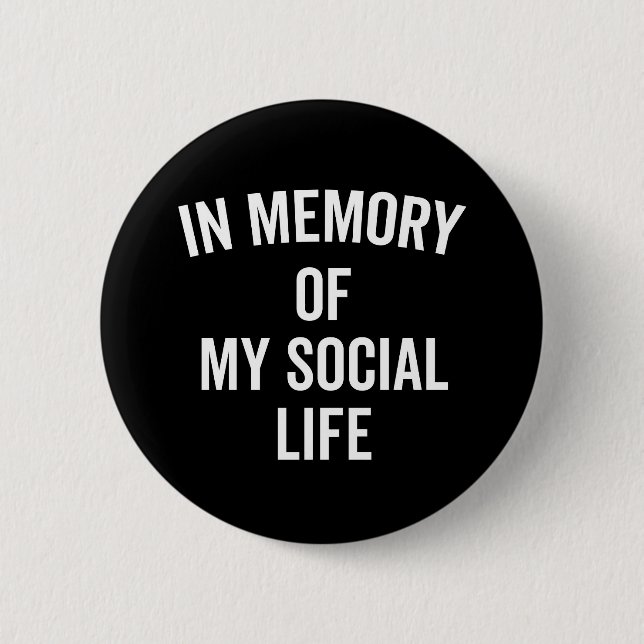 Memory Social Life Funny Quote Knapp (Framsida)