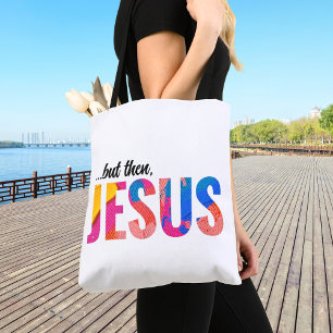 Men då Jesus Tote Bag för kvinnor Tygkasse