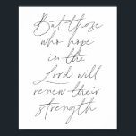 Men de som hoppas på Herren kommer att förnya sina Poster<br><div class="desc">Men de som hoppas på Herren kommer att förnya sin styrka</div>