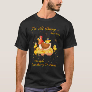 Men Definiera För Många Höns Citat Sarcastic Grafi T Shirt