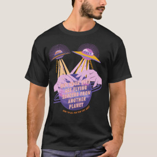 Men din Ögon flyger på Saucers Lyric Art T Shirt