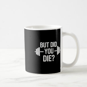 Men dog dog du Sarcastic Citat Rolig Träning Gym Kaffemugg