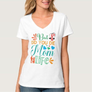 Men dog du Mamma Life-94972? T Shirt