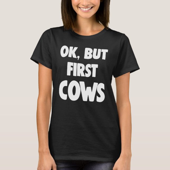 Men Firs Ok Men Först Kor T Shirt (Framsida)