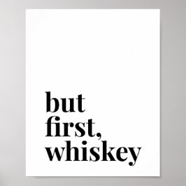 Men First Whiskey Poster
