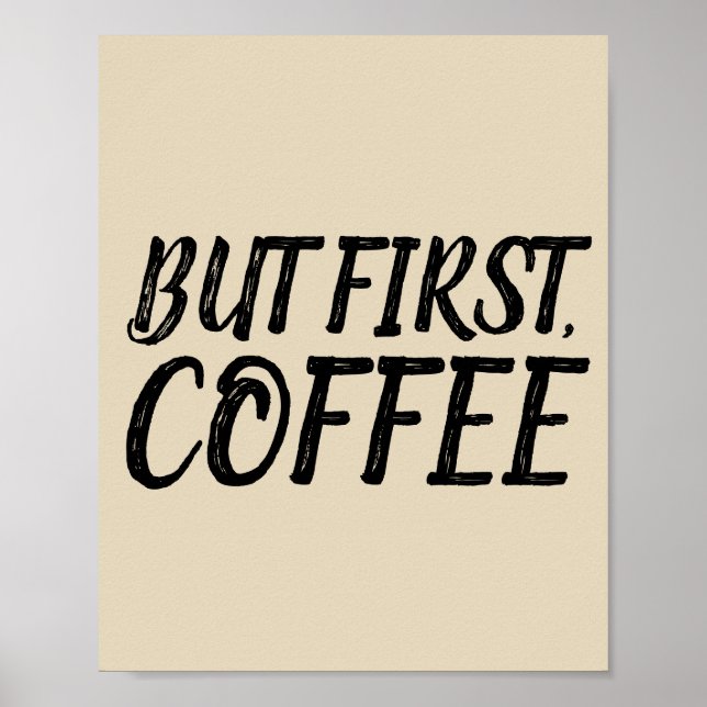 MEN FÖR DET FÖRSTA Poster COFFEE signaturer (Framsidan)