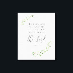 Men för mig och mitt hus kommer vi att  Herren Canvastryck<br><div class="desc">Modern typografi för ord "Men liksom för mig och mitt hus kommer vi att  Herren"-inslaget. Bibelpassage Joshua 24:15. Här har jag färgat löv som målas i grönt. Se andra storlekar.</div>