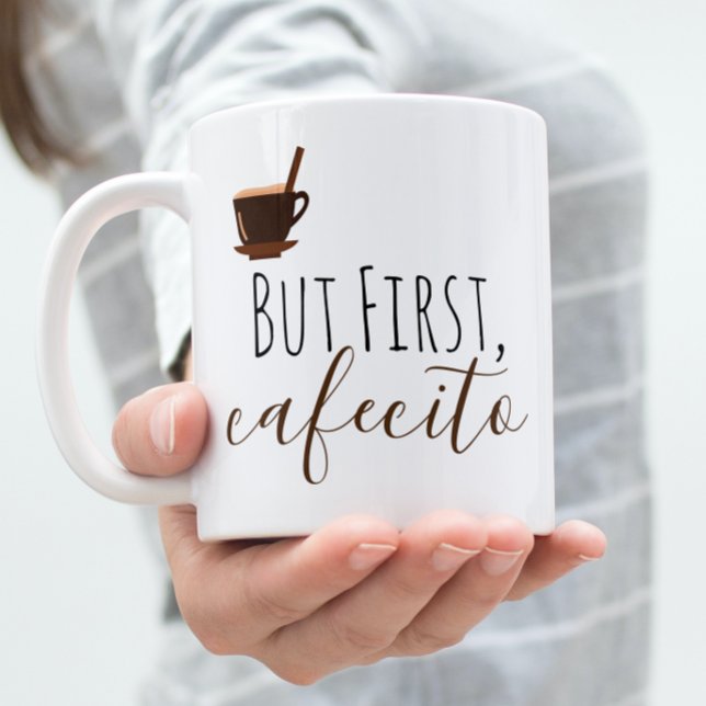 Men först Cafecito Coffee Mugg Cuban Espresso (Skapare uppladdad)