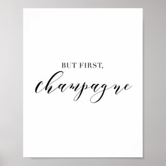 Men först Champagne Poster