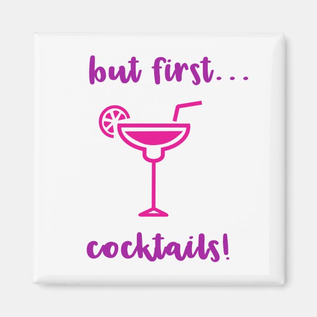 "Men först.. "Cocktails" Magnet (Framsidan)