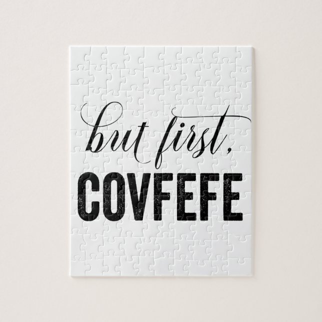 Men först, COVFEFE Pussel (Vertikal)