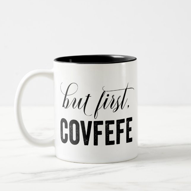 Men först, COVFEFE Två-Tonad Mugg (Vänster)
