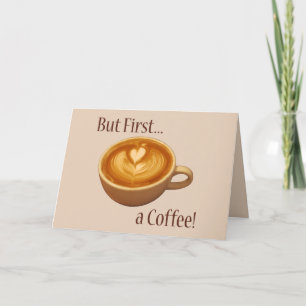 Men först en kaffe kort