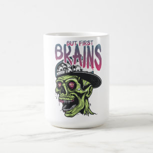 Men först hjärnor Zombie-mugg Rolig skräckkaffe Kaffemugg
