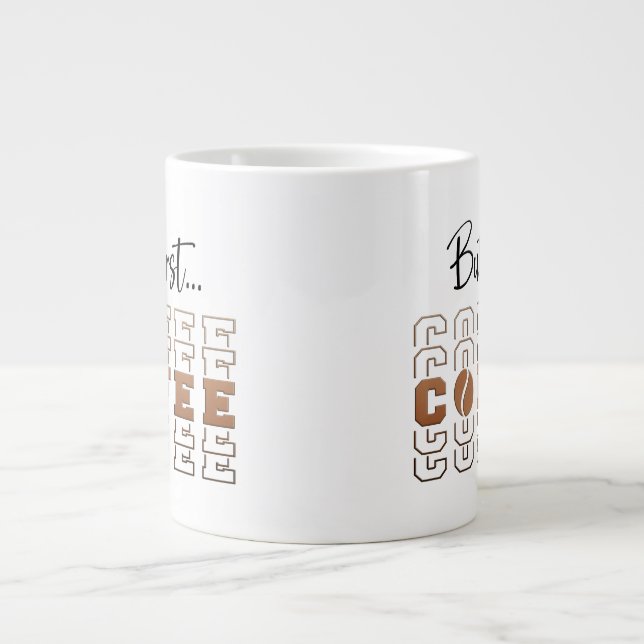Men först kaffe 20oz Jumbo Rolig Specialmugg Mugg (Framsidan)