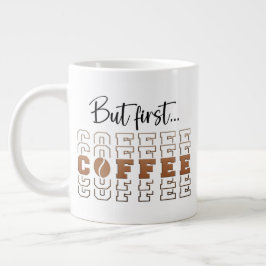 Men först kaffe 20oz Jumbo Rolig Specialmugg Mugg