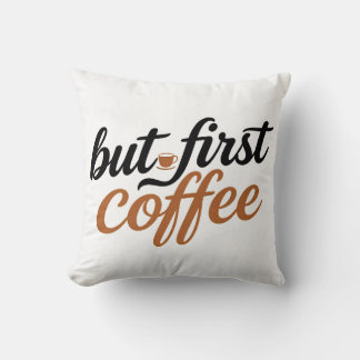 Men Först Kaffe Borst Skript Typografi Citat Kudde