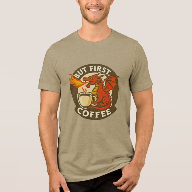 Men först kaffe drakon rolig java beroende present t shirt (Framsida)