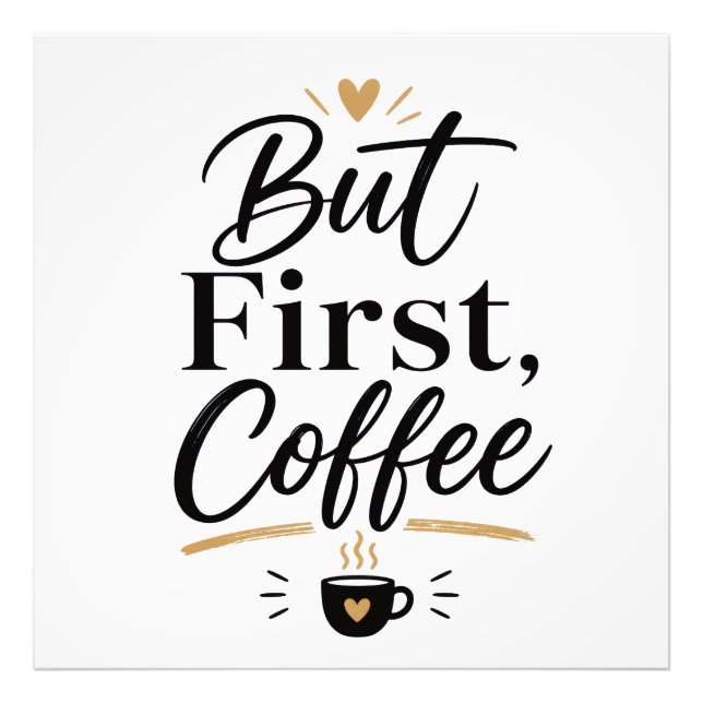 Men först kaffe  fototryck (Framsidan)