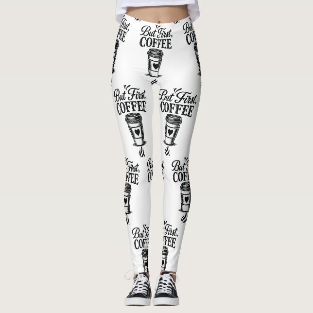 Men först kaffe Kaffe kopp Mönster Leggings (Framsida)