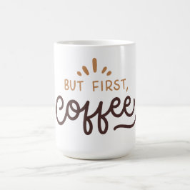 Men först, kaffe! kaffemugg