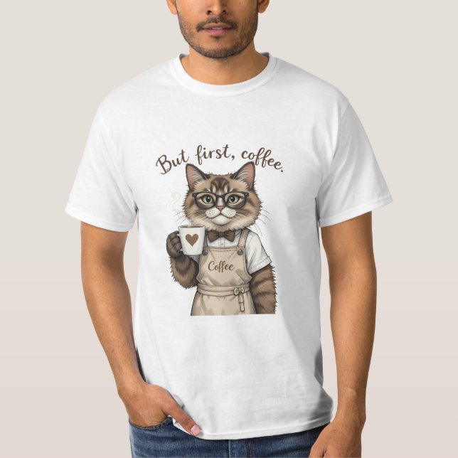 Men Först, Kaffe Katt T Shirt (Framsida)