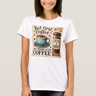MEN FÖRST KAFFE LIFETS BÄSTA T SHIRT