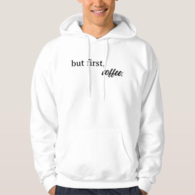 men först kaffe Manar Unisex Hoodie (Framsida)