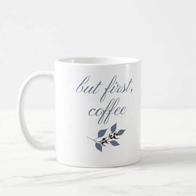 Men först kaffe Minimal botanisk Citat Kaffemugg (Vänster)