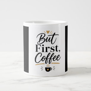 Men Först Kaffe – Minimalistisk Kaffeälskare Mugg Jumbo Mugg