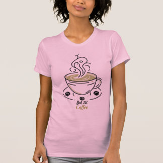 Men först kaffe Minimalistisk Linje Konst T-shirt