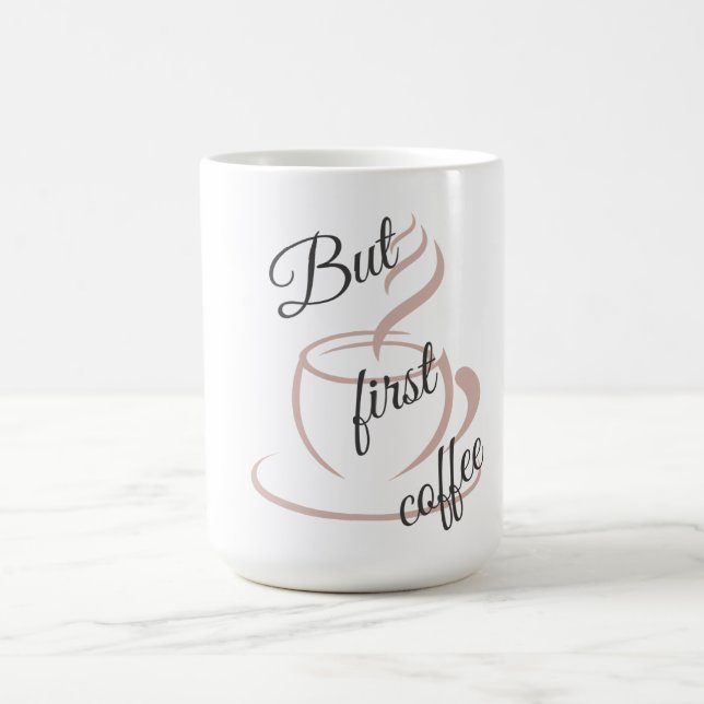 Men först, kaffe Minimalistisk mugg /söt kaffe  (Center)