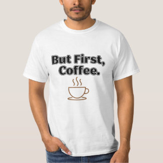 Men först kaffe minimalistisk slogan t-shirt