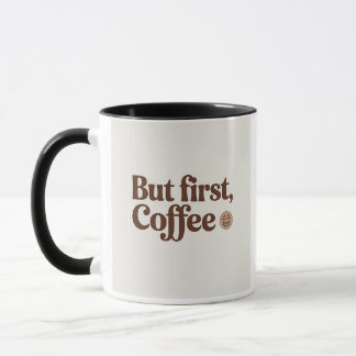 Men först kaffe mugg