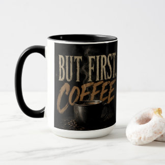 Men först kaffe mugg