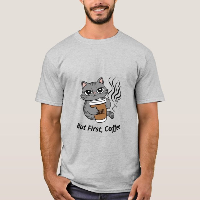 Men först, kaffe - Personlig Cat Lovers T Shirt (Framsida)