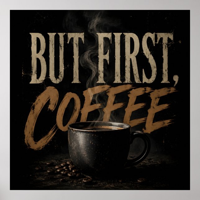 Men först kaffe poster (Framsidan)