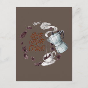 Men Först Kaffe Postkort Vykort