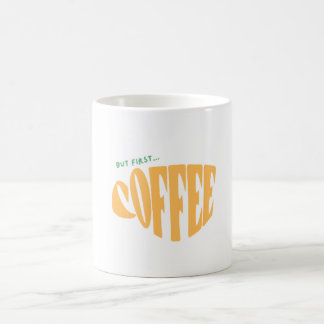 Men först… Kaffe Retro Typography Mugg | Söt Mini