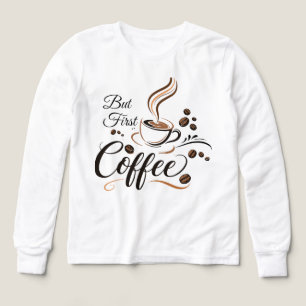 Men först kaffe Rolig kaffelöskare presentmugg T-S T Shirt