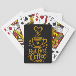Men först kaffe Söt kaffeälskare present Casinokort
