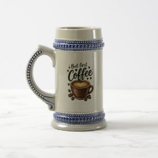 Men först kaffe Söt morgon-citat Sejdel